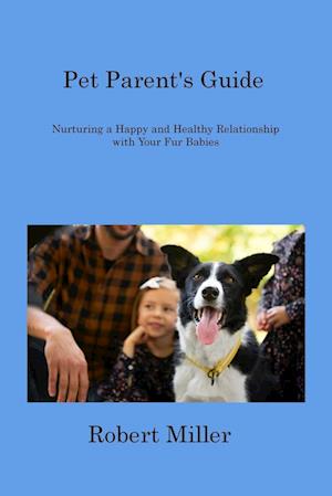 Pet Parent's Guide