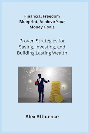 Financial Freedom Blueprint