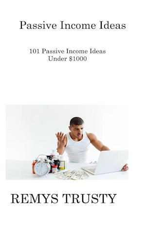 Passive Income Ideas