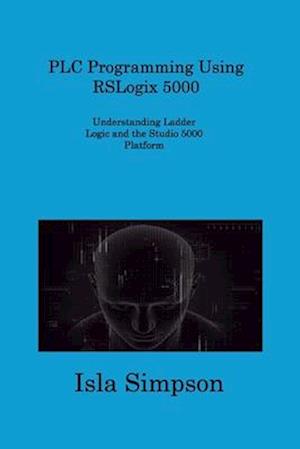 PLC Programming Using RSLogix 5000