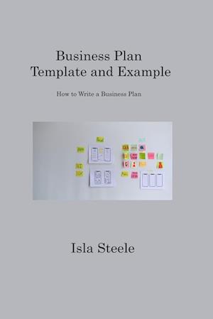 Business Plan Template and Example