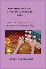 First Steps in C# and C++