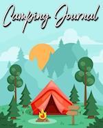 Camping Journal: Record Your Adventures (Camping Logbook) 