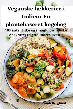 Veganske lækkerier i Indien