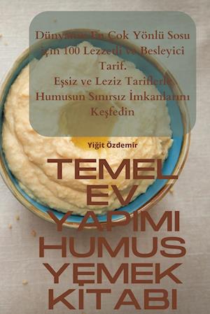 TEMEL EV YAPIMI HUMUS YEMEK K¿TABI