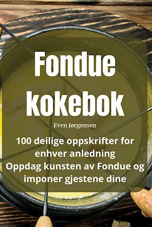 Fondue kokebok