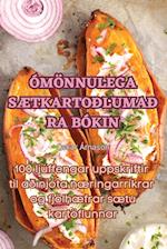 ÓMÖNNULEGA SÆTKARTOÐLUMAÐRABÓKIN