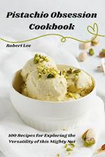 Pistachio Obsession Cookbook 