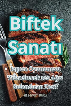 Biftek Sanat¿