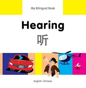 My Bilingual Book-Hearing (English-Chinese)