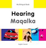 My Bilingual Book-Hearing (English-Somali)