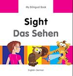 My Bilingual Book–Sight (English–German)