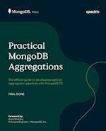 Practical MongoDB Aggregations