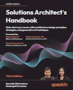 Solutions Architect's Handbook - Third Edition