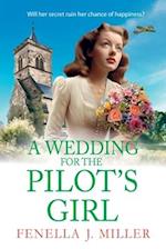 A Wedding for the Pilot's Girl 