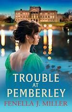 Trouble at Pemberley