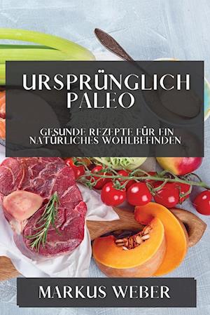 Ursprünglich Paleo