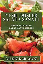 Ye¿il Dü¿ler Salata Sanat¿