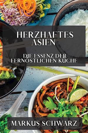 Herzhaftes Asien