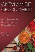 Ontvlam de Gezondheid