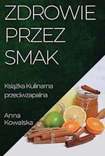 Zdrowie przez Smak