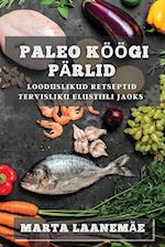 Paleo Köögi Pärlid