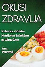 Okusi Zdravlja