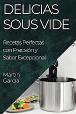 Delicias Sous Vide