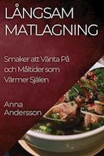 Långsam Matlagning