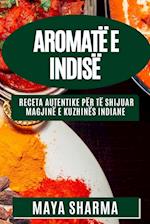 Aromatë e Indisë