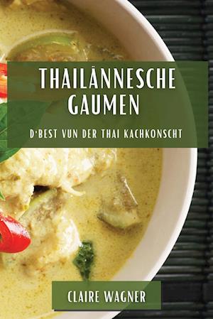 Thailännesche Gaumen