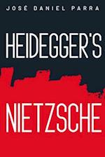 Heidegger's Nietzsche 