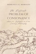 The Difficult Problem of Consonance and Its Influence on 17th-Century Philosophy 