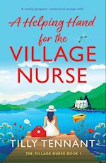 A Helping Hand for the Village Nurse