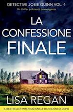 La confessione finale