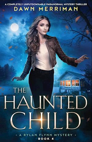 The Haunted Child