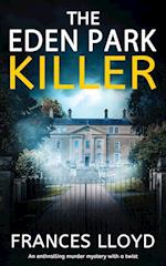 THE EDEN PARK KILLER an enthralling murder mystery with a twist 