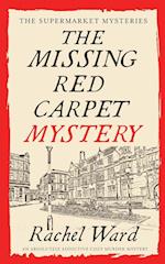 THE MISSING RED CARPET MYSTERY an absolutely addictive cozy murder mystery 