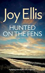 HUNTED ON THE FENS a gripping crime thriller with a huge twist