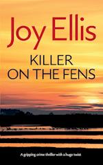 KILLER ON THE FENS a gripping crime thriller with a huge twist