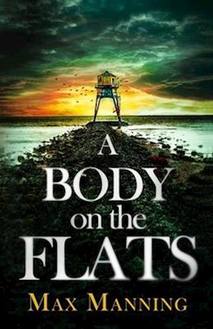 A Body on the Flats