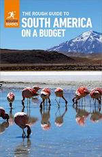 Rough Guide to South America on a Budget: Travel Guide eBook