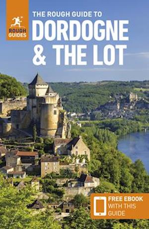 The Rough Guide to Dordogne and the Lot