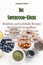 Die Superfood-Küche