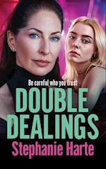 Double Dealings