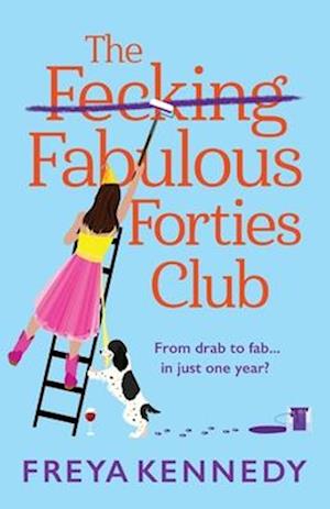 The Fecking Fabulous Forties Club