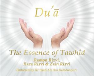 Du'a - The Essence of Tawhid