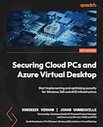 Securing Cloud PCs and Azure Virtual Desktop