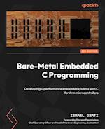 Bare-Metal Embedded C Programming