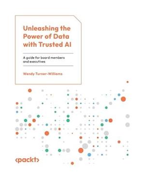 Unleashing the Power of Data with Trusted AI